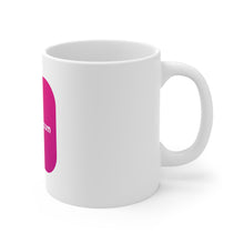 Load image into Gallery viewer, Mug 11oz